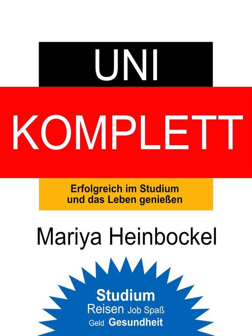 Title details for Uni Komplett by Mariya Heinbockel - Available